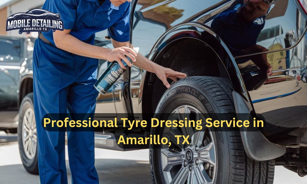 Professional Tyre Dressing Service in Amarillo, TX