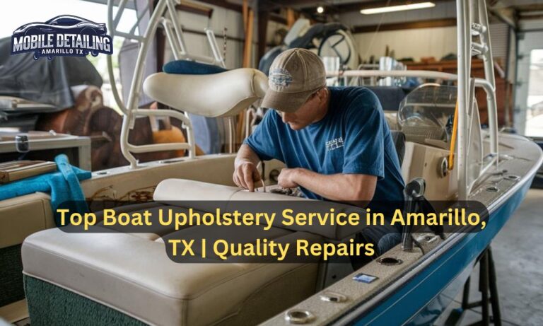 Top Boat Upholstery Service in Amarillo, TX | Quality Repairs