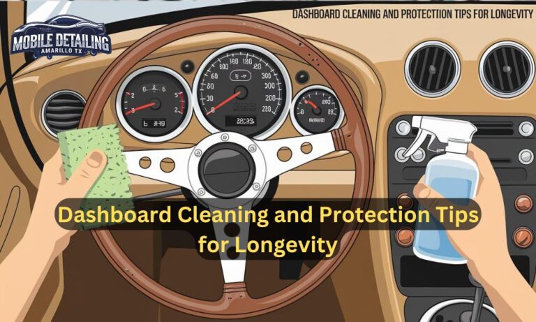 Dashboard Cleaning and Protection Tips for Longevity