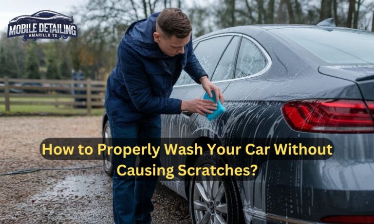 How to Properly Wash Your Car Without Causing Scratches?